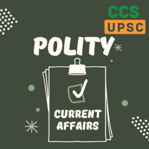 polity current affairs