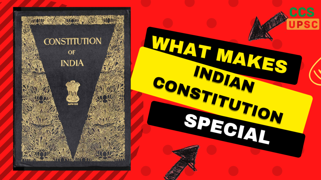 Features of Indian Constitution |