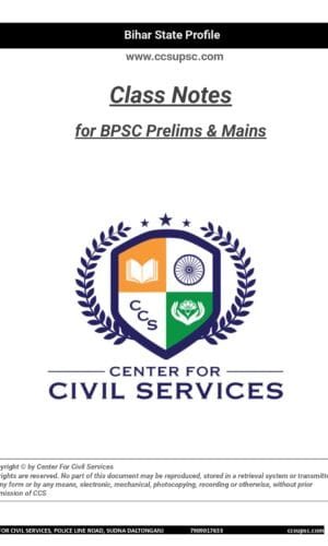 Bihar General Knowledge Notes for BPSC by CCS